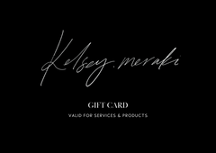 Kelsey Meraki Gift Card
